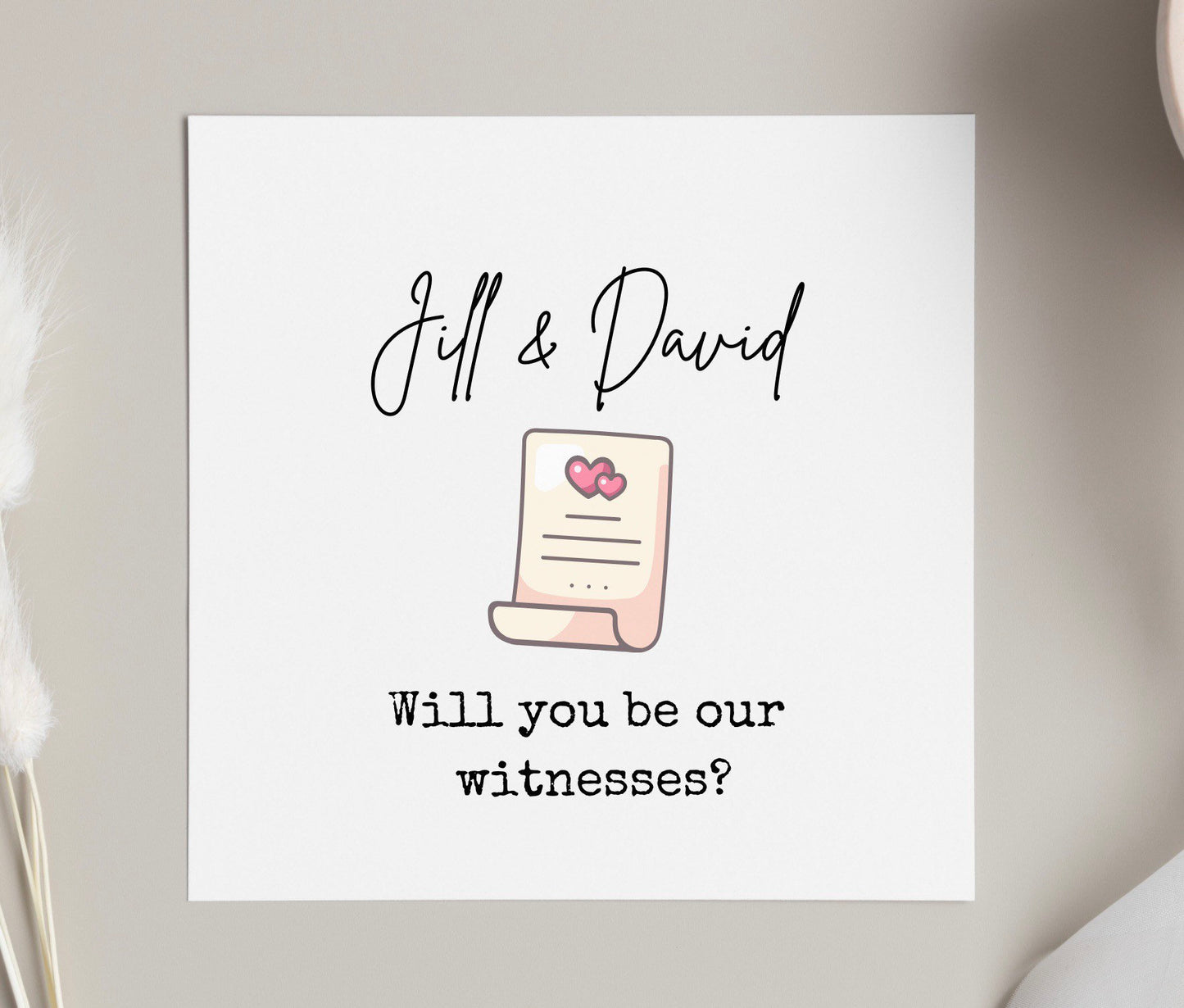 Will you be my our witnesses card, marriage witness proposal, please be our witness on our wedding day, registry office, small ceremony