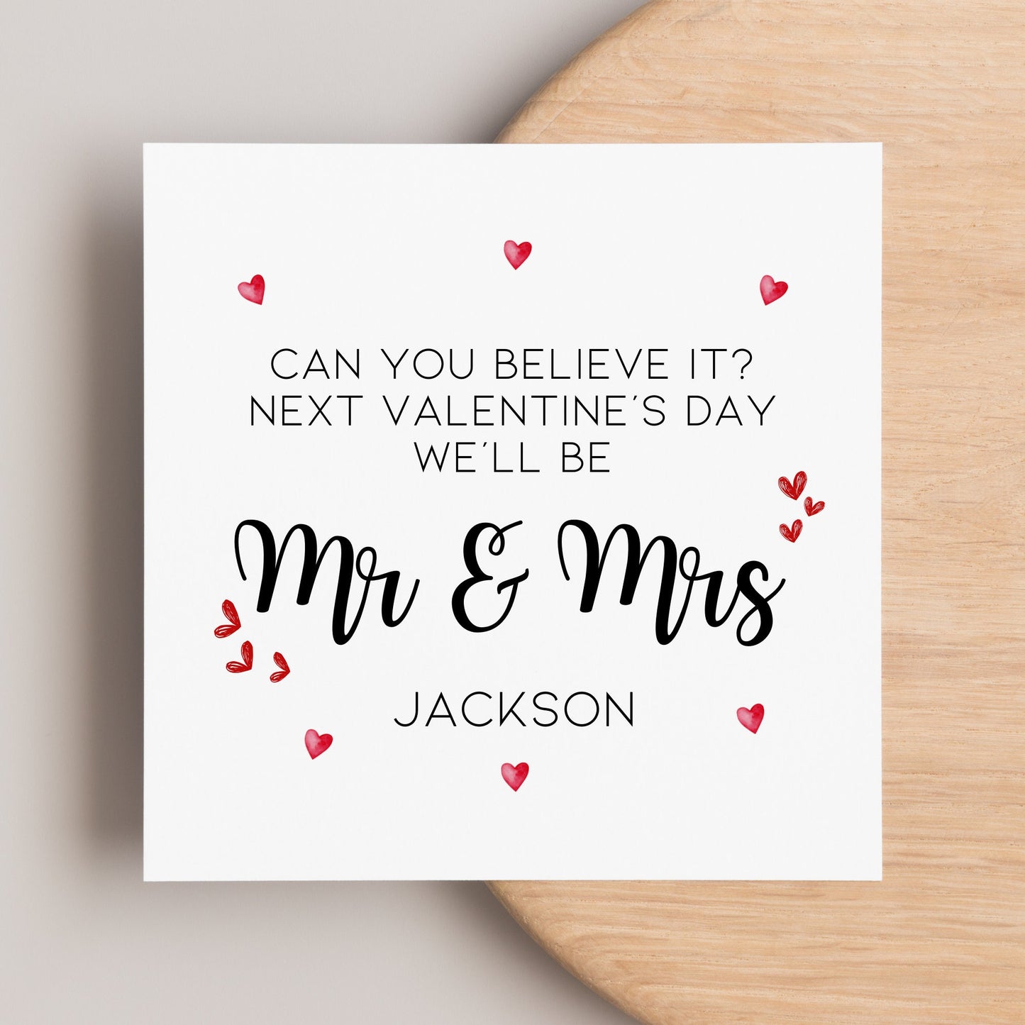 Next Valentines we will be Mr and Mrs, Valentine’s Day card for engaged couples marrying in 2024. Last valentines as mr and miss