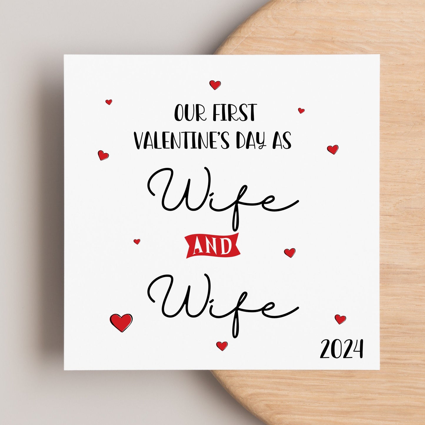 Our first Valentine’s Day as Wife and Wife 2024 card, LGBTQ first valentines married, gay valentines cards