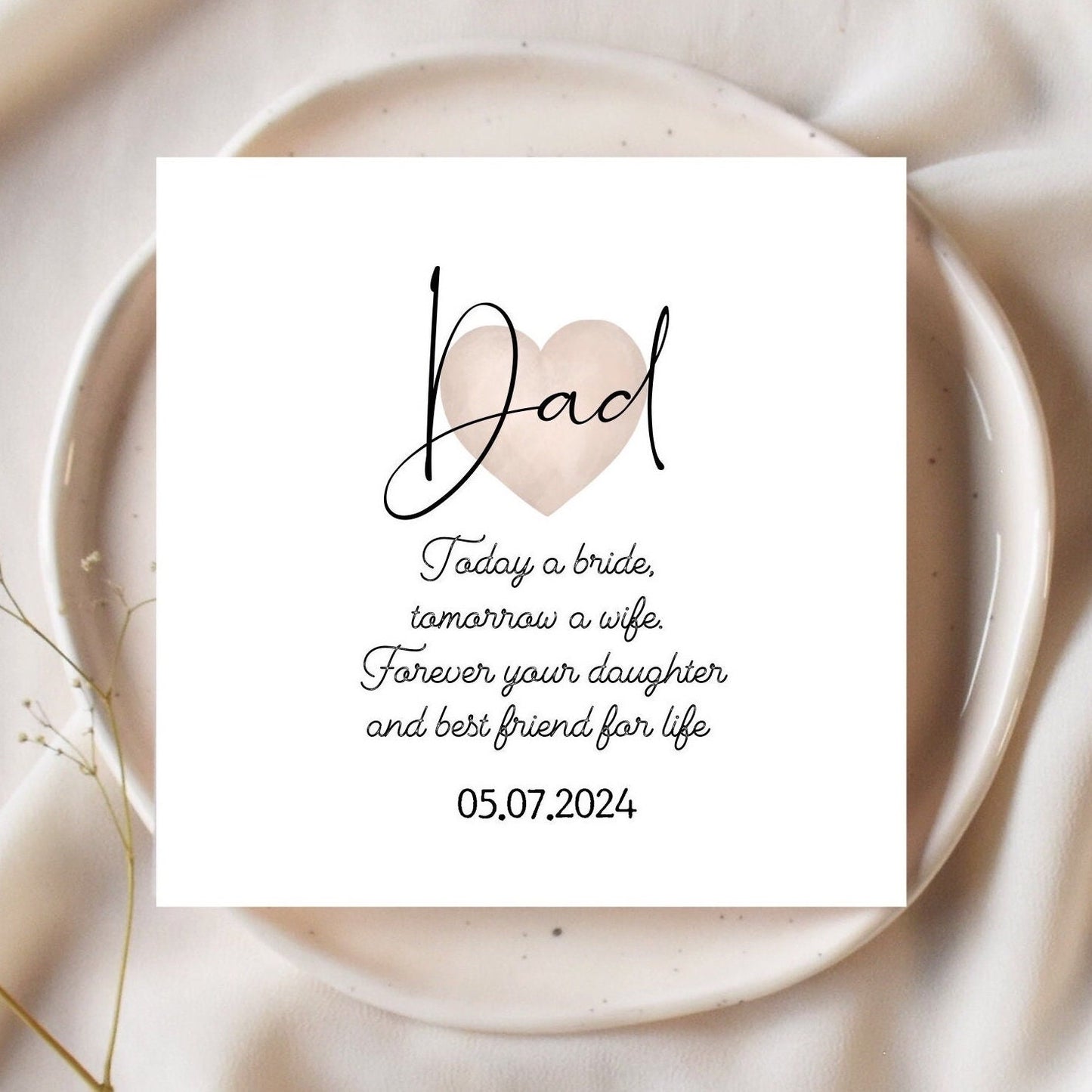 Personalised Father of the Bride Card, To my Dad on my Wedding Day Card, Today a Bride, Tomorrow a Wife, Best Friend Dad on Wedding Day