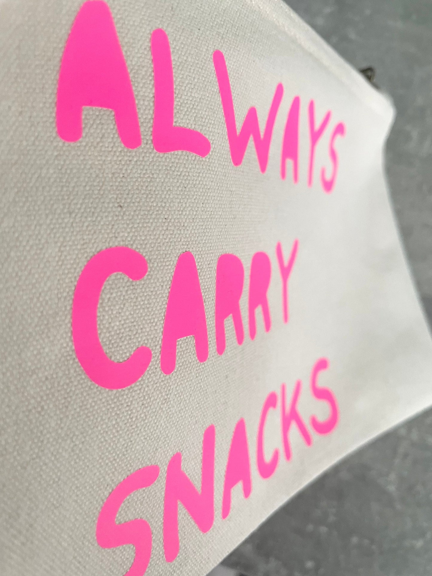 Always Carry Snacks pouch, snack bag for mums on the go, mum birthday gift, friend novelty gifts, work wife colleague new job gift
