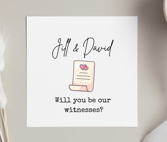 Will you be my our witnesses card, marriage witness proposal, please be our witness on our wedding day, registry office, small ceremony