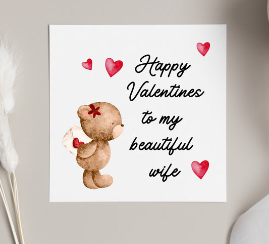 Wife Valentines Card, to my beautiful wife Card, teddy bear and hearts design card for wife on valentines