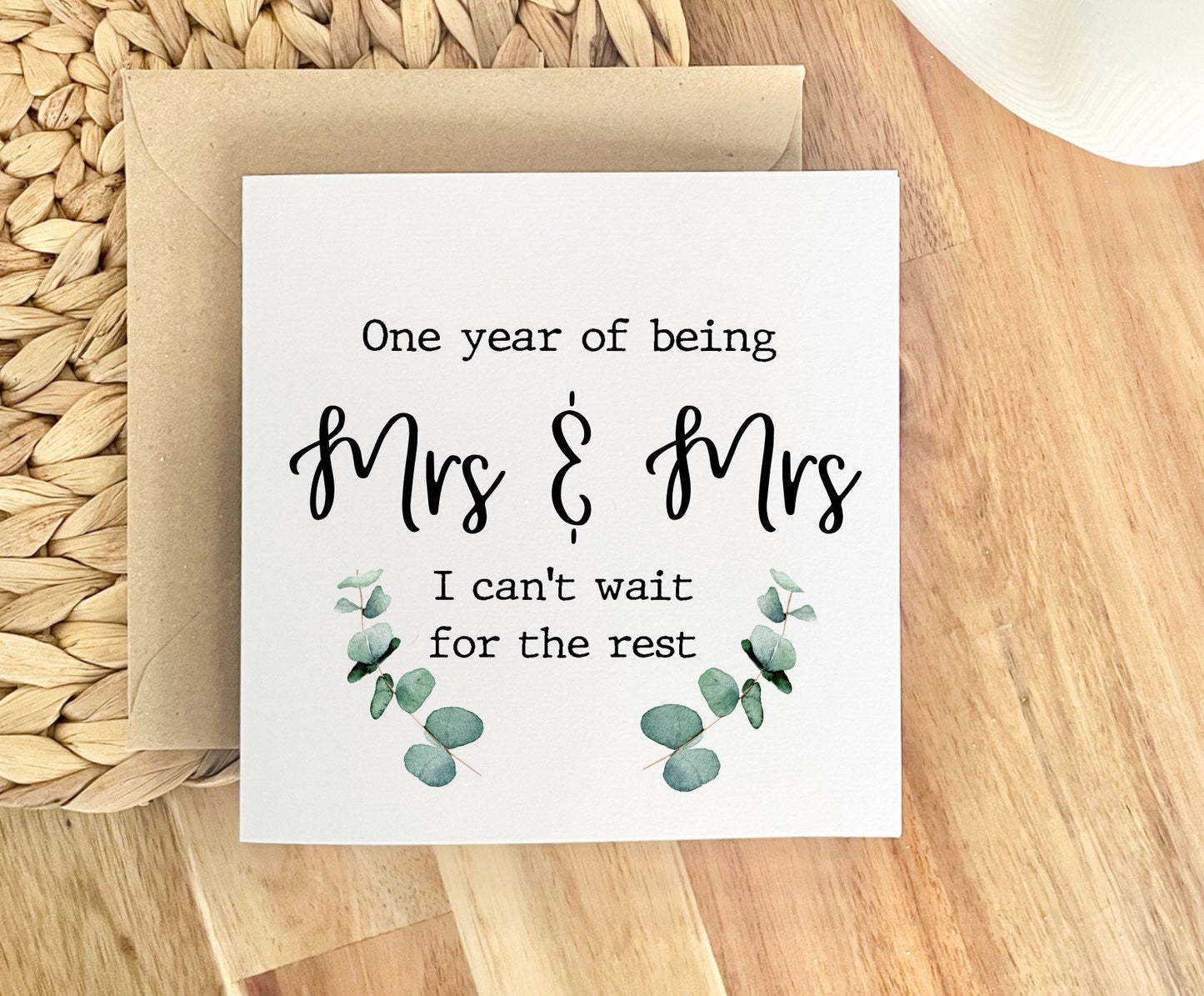 One year as Mrs & Mrs anniversary card, wife to wife card, LGBTQ cards, personalised gay couple year married, eucalyptus design anniversary