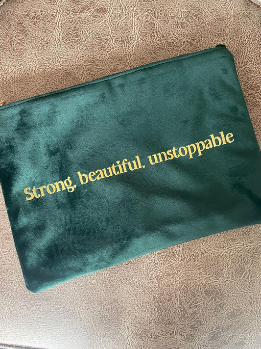 Velvet Toiletry / Makeup Case, Strong, Beautiful Unstoppable, Self love, positivity Pouch for Friend Birthday Gift, Christmas Gift