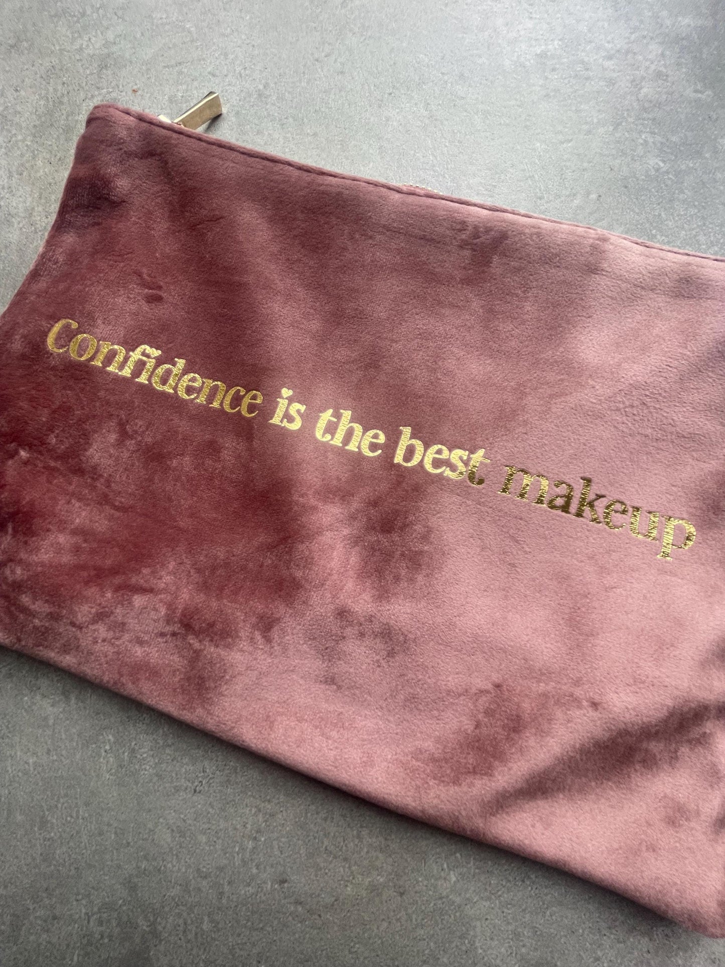 Velvet Toiletry / Makeup Case, Confidence is The Best Makeup, Self love, positivity gift for Friend, Birthday Present, Christmas Gift