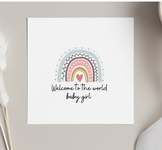 Welcome to the world baby girl, new baby greeting card, baby shower cards, rainbow design baby card, newborn girl cards