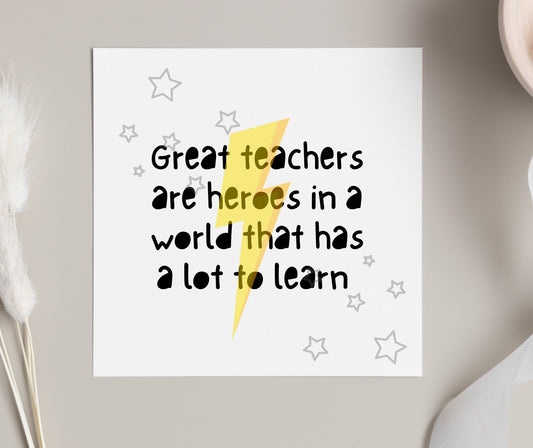 Teacher thank you card from children, Great teachers are heroes card, thank you teacher at end of summer school term greeting card,
