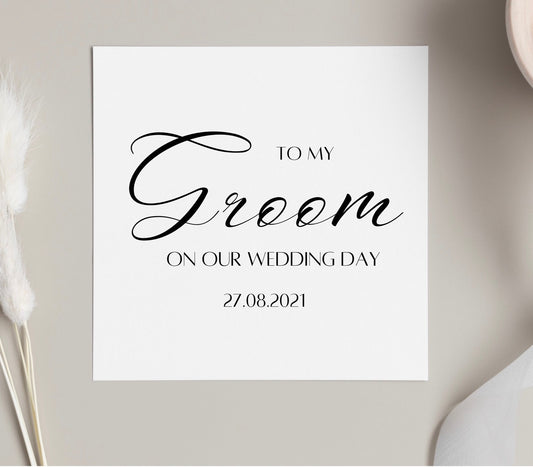To my groom on our wedding day personalised card for husband to be, cards from bride to be for groom, marry you cards