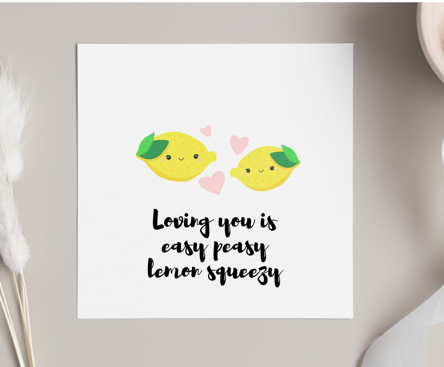 Loving you is easy peasy lemon squeezy, happy Valentine’s Day card, anniversary card, boyfriend card, fiance cards