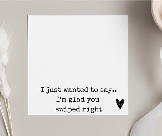Thanks for swiping right, cheeky Valentine’s Day card, dating couple valentines card, swiped right, dating apps card, boyfriend card