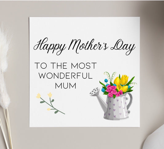 Happy Mother’s Day to the most wonderful mum card, mummy bday, grandma Mother’s Day card, nanny card