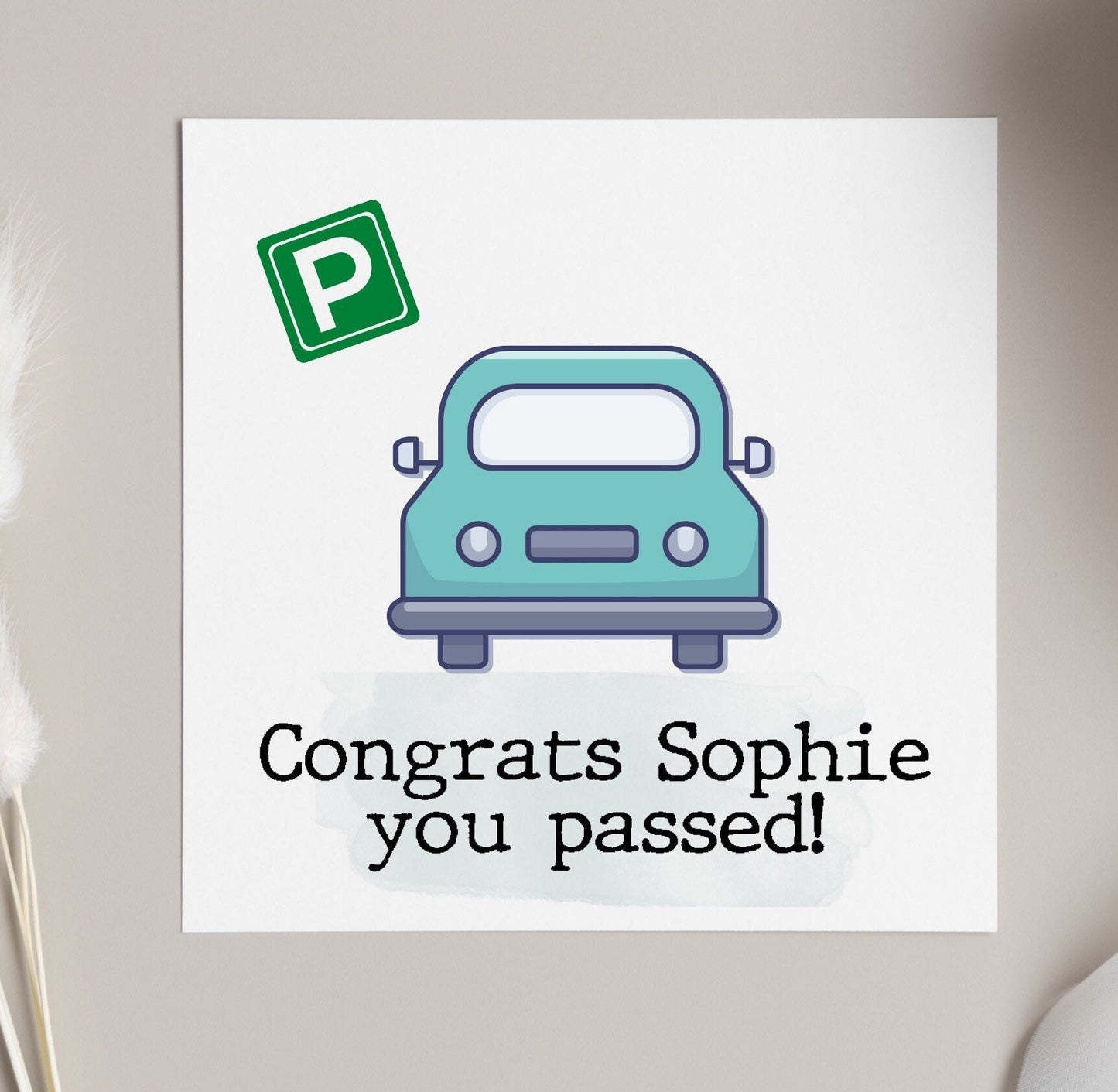 Congrats you passed your driving test card, personalised drivers test greeting card for friends and children, well done passed practical tes