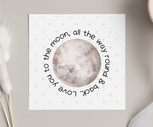 Love you to the moon card, Father’s Day card, mum or dad birthday card, space themed cards from kids