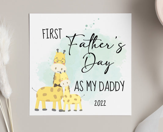 First Father’s Day as my daddy card, card for new daddy from newborn baby on their 1st Father’s Day, daddy and baby giraffes