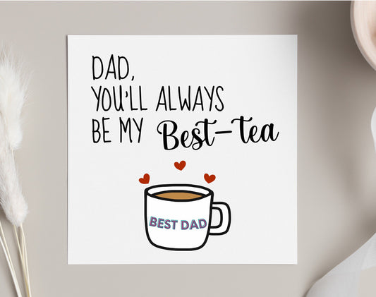 Dad best-tea card, Father’s Day card for dad, English tea themed birthday cards for dad and grandad, cards for tea drinkers
