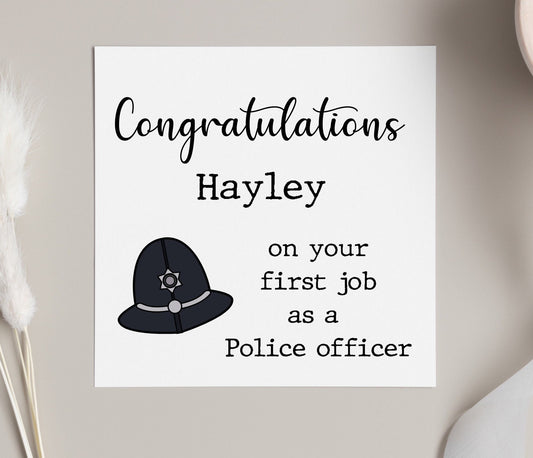 Congratulations on first police officer job, personalised new PC card, card for newly qualified and graduated police constable