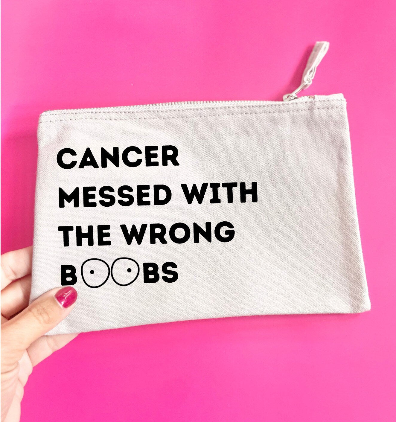 Breast cancer pouch, cancer messed with the wrong boobs, meds bag for travel, bag for all chemo stuff, gift for friend going through cancer