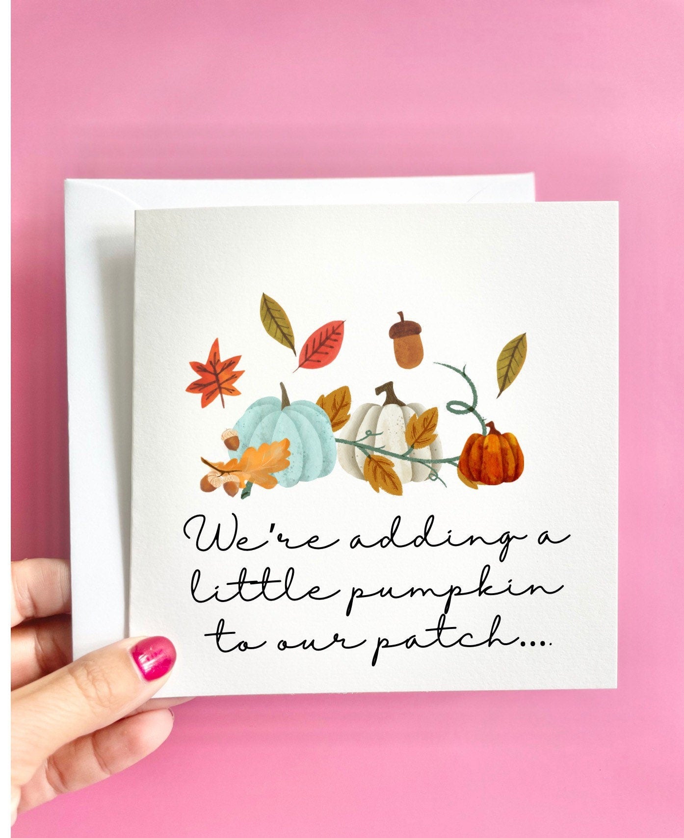 Pregnancy announcement card, baby news cards, adding a pumpkin to our patch, autumn baby reveal card, card for baby scan photo