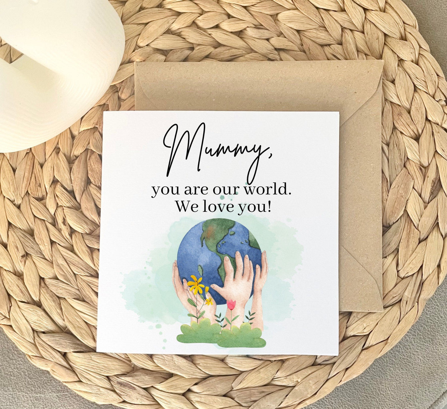 Mummy you are our world. Happy Mother’s Day card from the children, personalised mum cards