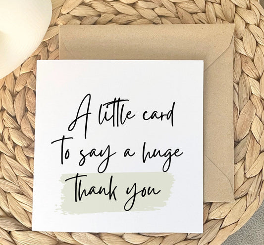 Simple thank you card, a little card to say a huge thank you, supportive sister or friend thank you card, thank you for your help