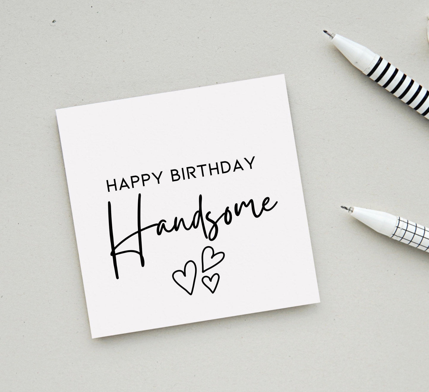 Happy birthday Handsome Card for boyfriend, fiancé, partner or husband. Simple Men’s birthday cards