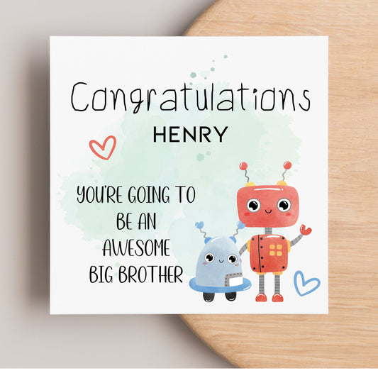 Big Brother card, congratulations you’re going to be awesome big brother, personalised baby news card for siblings
