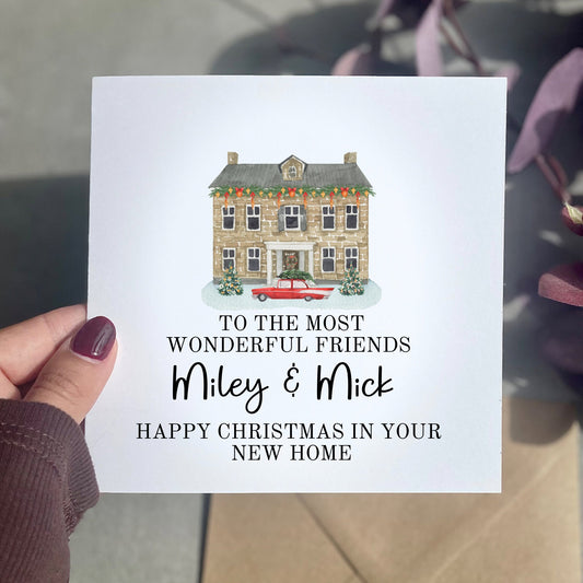 To friends on your first Christmas In Your New Home Card, personalised xmas card for besties in their new home 2023, moved house for Xmas