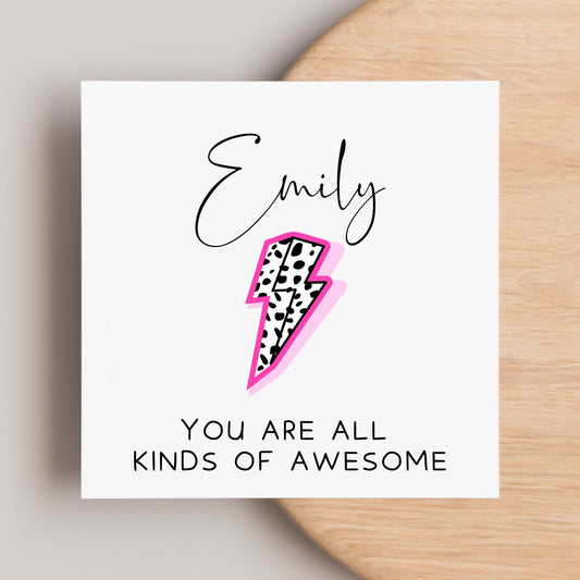 You are all kinds of awesome, best friend, sister card, get well soon card, thank you card, well done card, leopard print lightening bolt