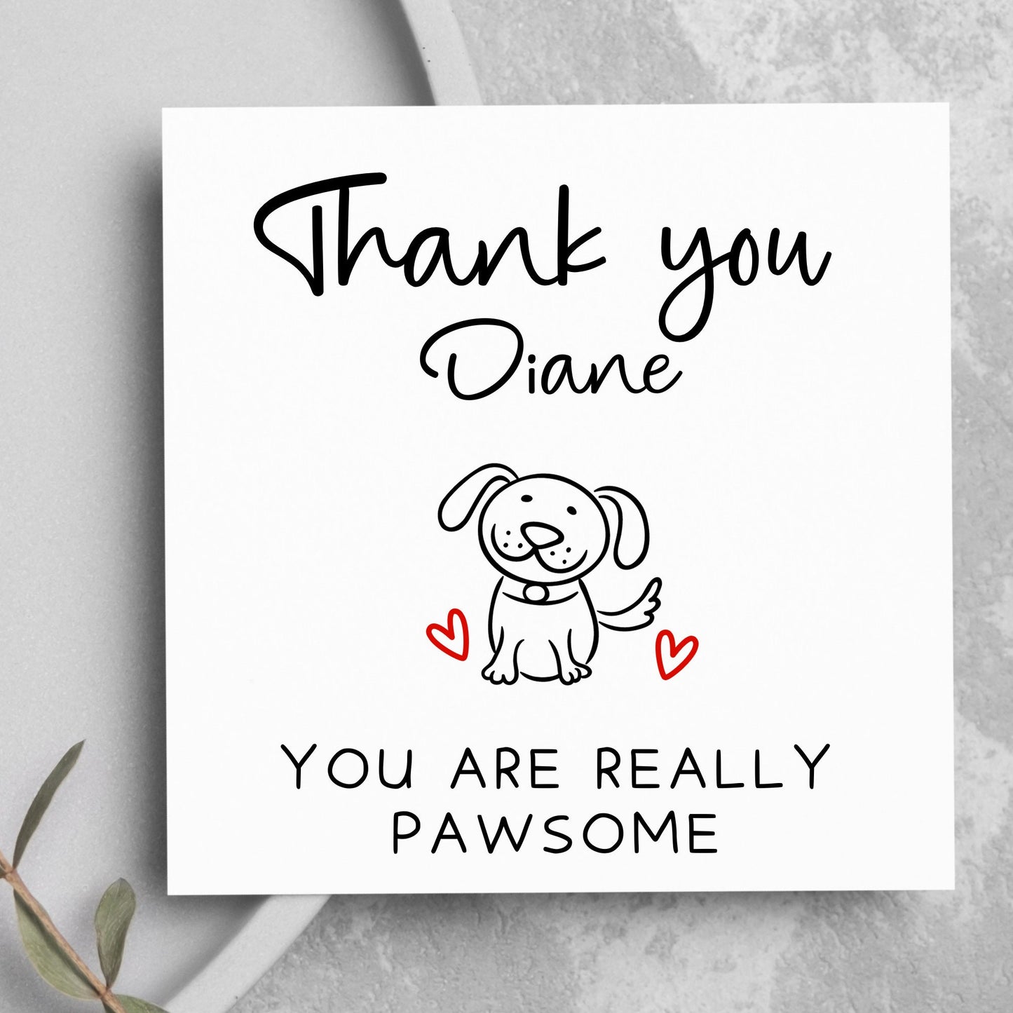 Thank you card, personalised thanks to pet sitter, thanks for looking after cat and dog, you are really pawsome